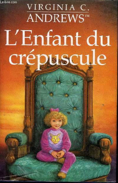 L'ENFANT DU CREPUSCULE.