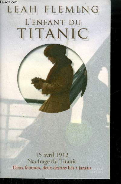 L'ENFANT DU TITANIC - ROMAN.