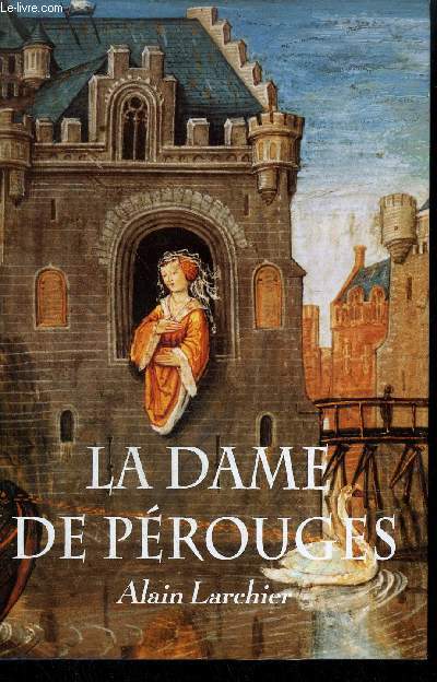 LA DAME DE PEROUGES.