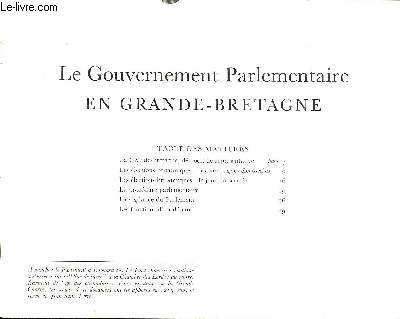 LE GOUVERNEMENT PARLEMENTAIRE EN GRANDE BRETAGNE.