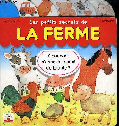 LES PETITS SECRETS DE LA FERME.