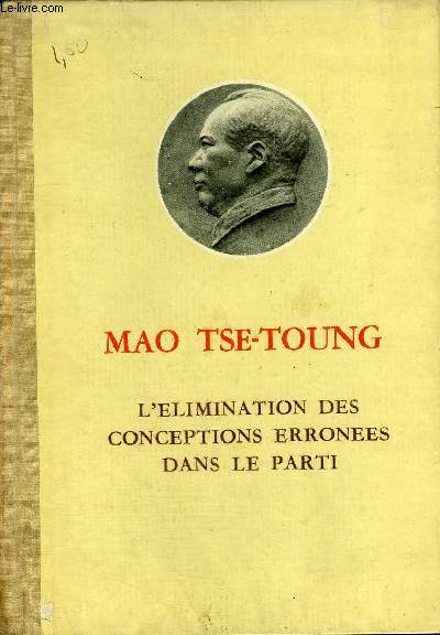 L'ELIMINATION DES CONCEPTIONS ERRONEES DANS LE PARTI.
