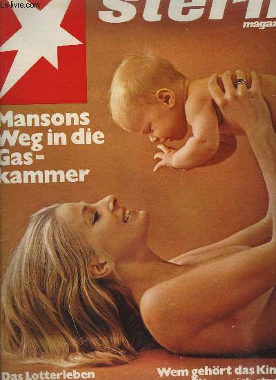 STERN MAGAZIN N20 MAI 1971 - Bonn Darf sich in der UdSSR nicht fur einen berliner einsetzen - der lange eugen kriegt noch einen zweiten stander - belgiens koniigspaar - deutsche spione sind keine james bonds - der dreck aus dem wasserhahn etc.