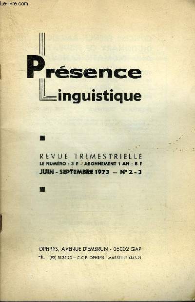 PRESENCE LINGUISTIQUE - REVUE TRIMESTRIELLE JUIN-SEPT 1973