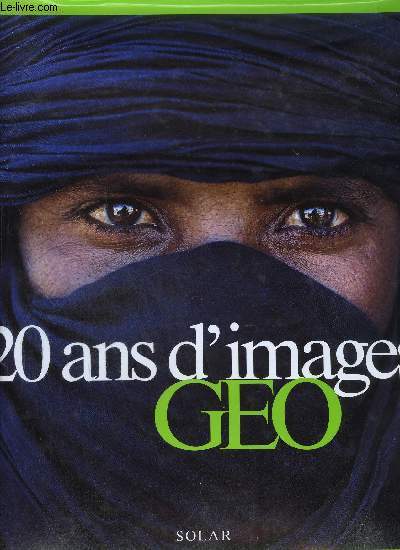 20 ANS D'IMAGES GEO