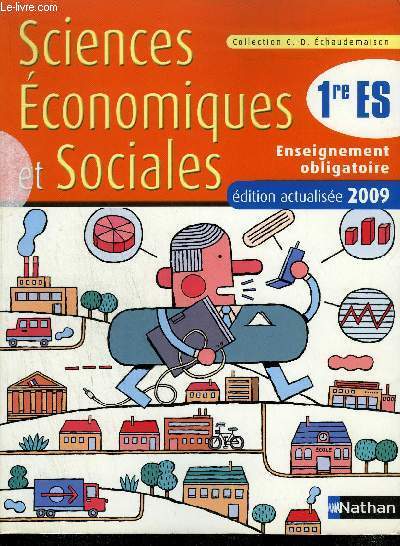 SCIENCES ECONOMIQUES ET SOCIALES 1ER ES - 2009