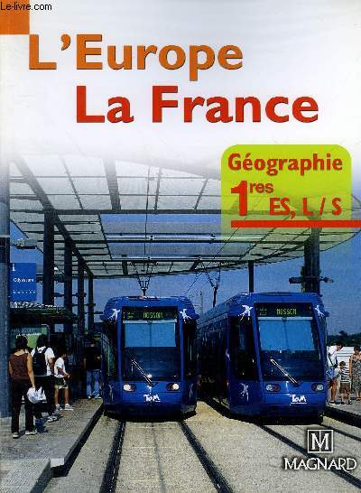 L'EUROPE LA FRANCE GEOGRAPHIE 1ERS ES/L/S - SPECIMEN