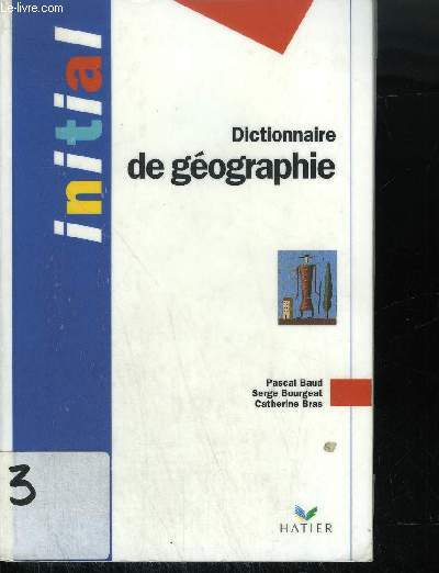 DICTIONNAIRE DE GEOGRAPHIE