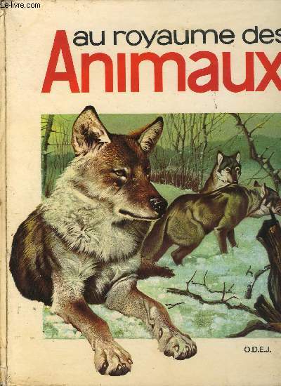 AU ROYAUME DES ANIMAUX