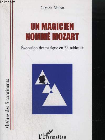 UN MAGICIEN NOMME MOZART