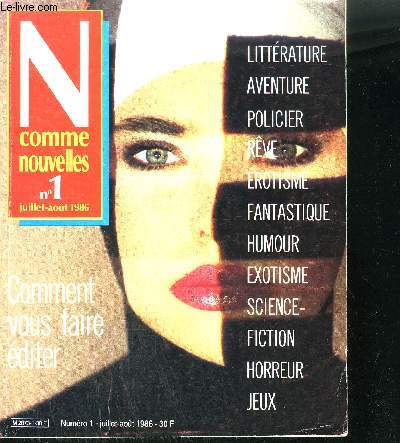 N COMME NOUVELLES - N1 - JUILLET/AOUT 1986