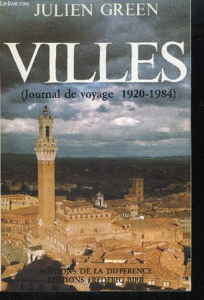 VILLES - JOURNAL DE VOYAGE 1920-1984