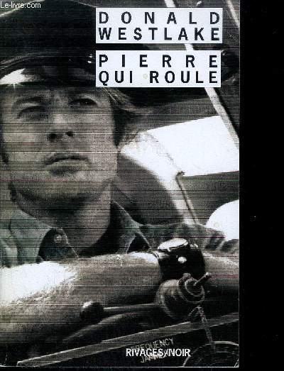 PIERRE QUI ROULE