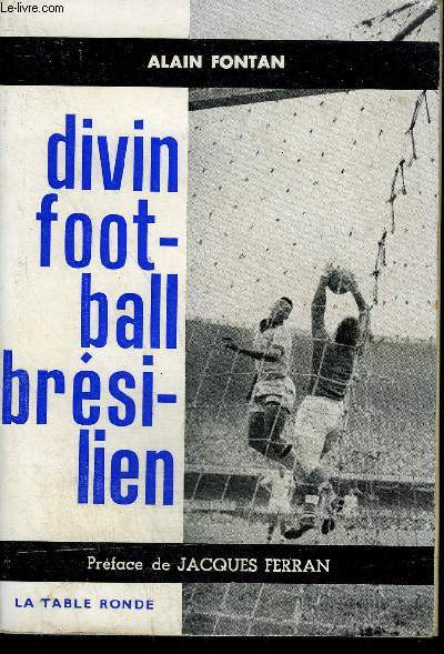 DIVIN FOOTBALL BRESILIEN