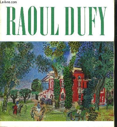 RAOUL DUFY 1877-1953