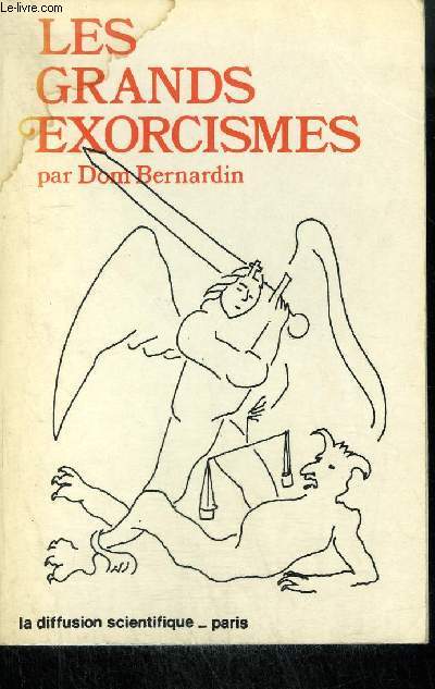 LES GRANDS EXORCISMES