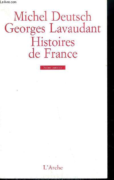 HISTOIRES DE FRANCE - SCENE OUVERTE