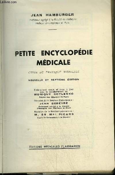 PETITE ENCYCLOPEDIE MEDICALE - GUIDE PRATIQUE MEDICALE