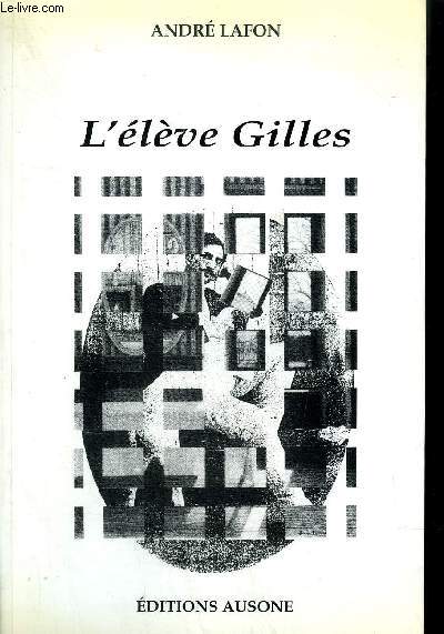 L'ELEVE GILLES