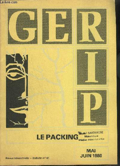 GERIP - LE PACKING - BULLETIN N61 - MAI/JUIN 1980