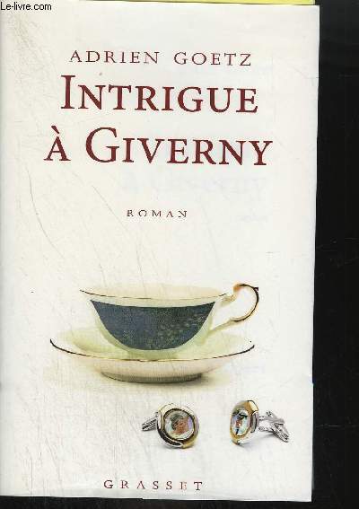 INTRIGUE A GIVERNY - UNE ENQUETE DE PENELOPE