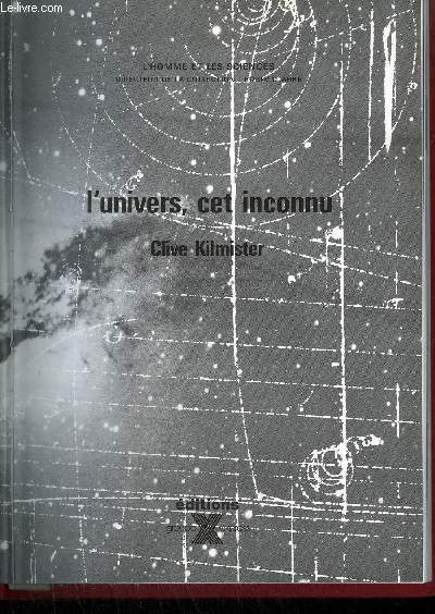 L'UNIVERS, CET INCONNU