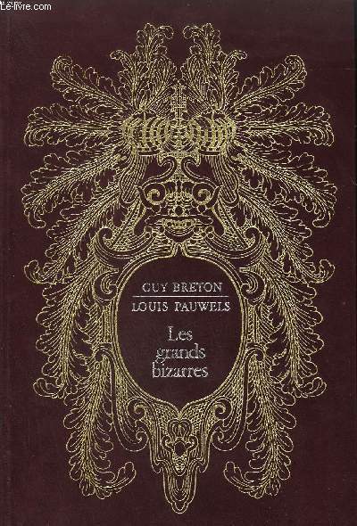 LES GRANDS BIZARRES / Collection Histoires Magiques de l'histoire de France