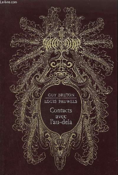 CONTACTS AVEC L'AU-DELA / Collection Histoires Magiques de l'histoire de France