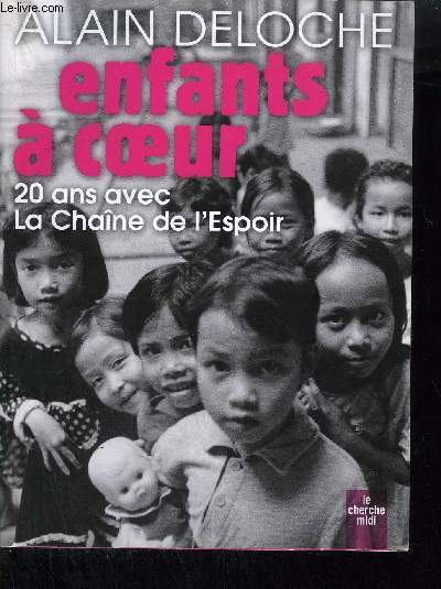ENFANTS A COEUR - 20 ANS AVEC LA CHAINE DE L'ESPOIR