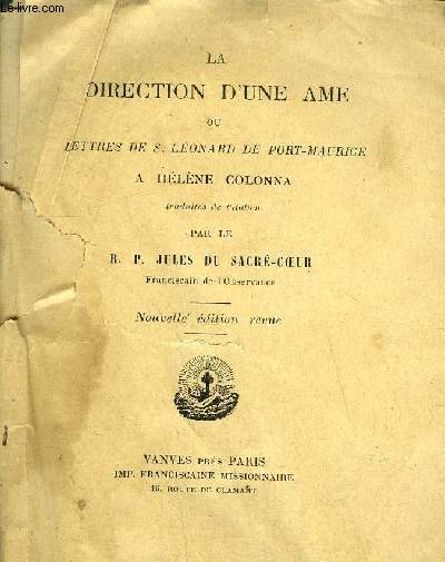 LA DIRECTION D'UNE AMEOU LETTRES DE S. LEONARD DE PORT-MAURICE A HELENE COLONNA