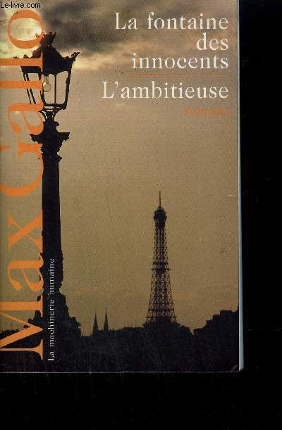 LA FONTAINE DES INNOCENTS - L'AMBITIEUSE