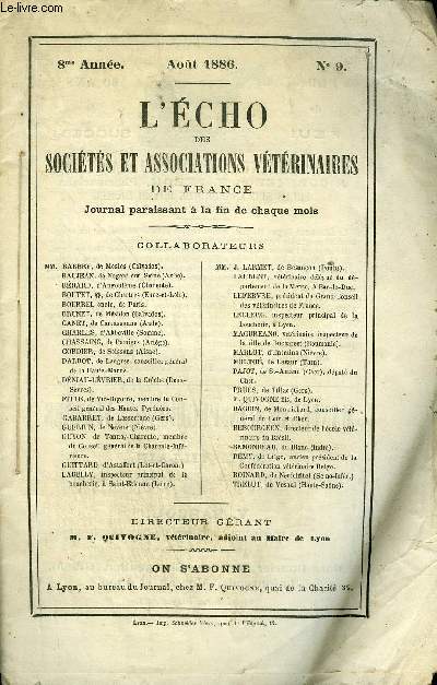 L'ECHO DES SOCIETES ET ASSOCIATIONS VETERINAIRES Aot 1886 - F. Quivogne - Union et Dsunion * Paul Igny - Chronique professionnelle...