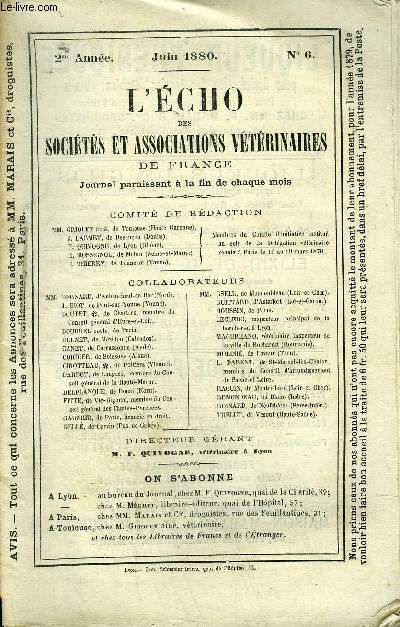 L'ECHO DES SOCIETES ET ASSOCIATIONS VETERINAIRES DE FRANCE Juin 1880 - La question sur les empiriques et des maladies contagieuses - Arrt du prfet de l'Indre * Notes prsentes  MM. les membres de la commission du projet de loi relatif  la police ...