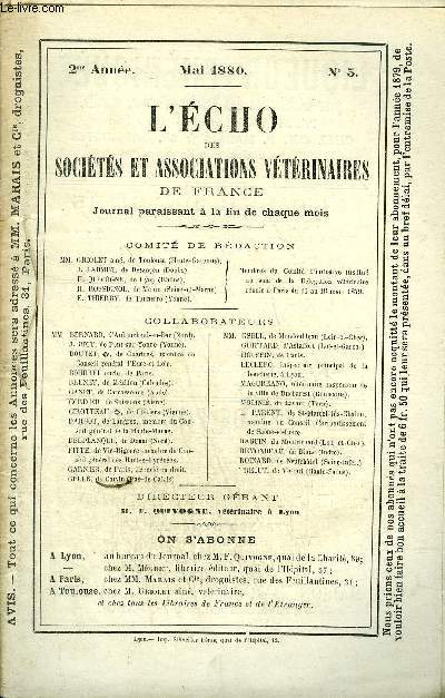 L'ECHO DES SOCIETES ET ASSOCIATIONS VETERINAIRES DE FRANCE Mai 1880 - Affaire de l'empirique Dubois - l'obligation de la dclaration des maladies contagieuses impose aux empiriques et l'interdiction qui devrait leur tre faite de soigner ces animaux...