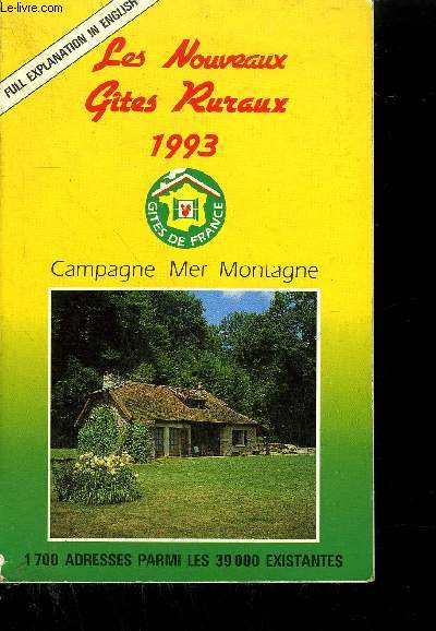 LES NOUVEAUX GITES RURAUX - CAMPAGNE MER MONTAGNE 1993