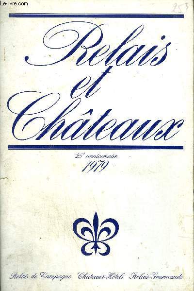 RELAIS & CHATEAUX 1979