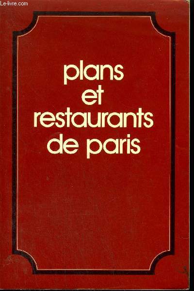 PLANS ET RESTAURANTS DE PARIS N3 SEPT 79