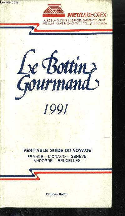 LE BOTTIN GOURMAND 1991
