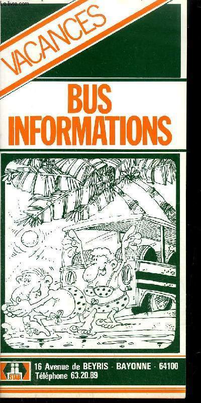 PLAQUETTE BUS INFORMATIONS - VACANCES BAYONNE