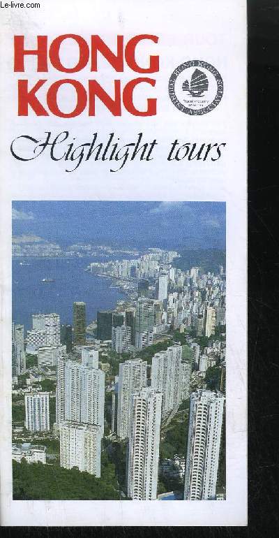 PLAQUETTE / HONG KONG - HIGHLIGHT TOURS