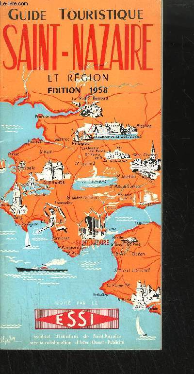 GUIDE TOURISTIQUE / SAINT-NAZAIRE ET REGION