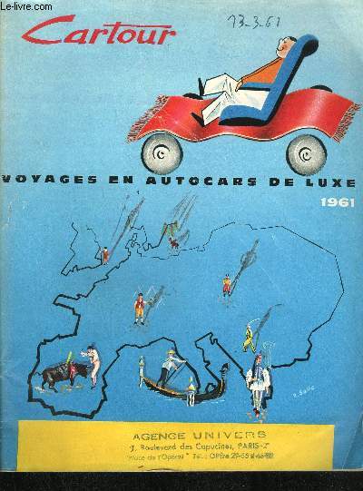 CATALOGUE / CARTOUR - VOYAGES EN AUTOCARS DE LUXE 1961