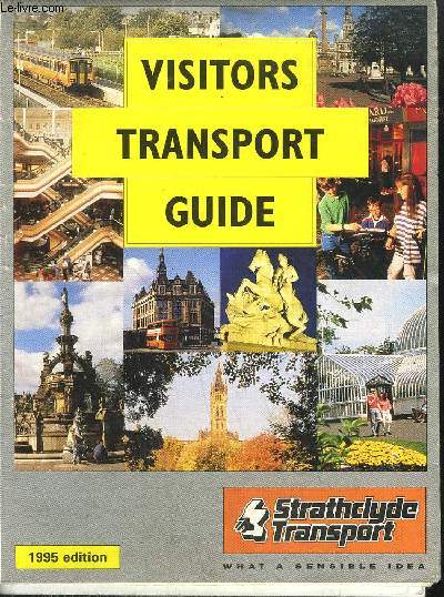 PLAN FRANCAIS ANGLAIS ALLEMAND / GLASGOW VISITORS TRANSPORT GUIDE DIM. 65 x 95 CM ENVIRON