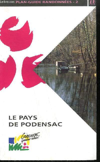 PLAN GUIDE / LE PAYS DE PODENSAC