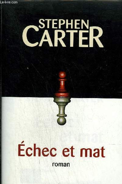 ECHEC ET MAT