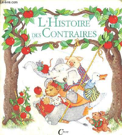 L'HISTOIRE DES CONTRAIRES