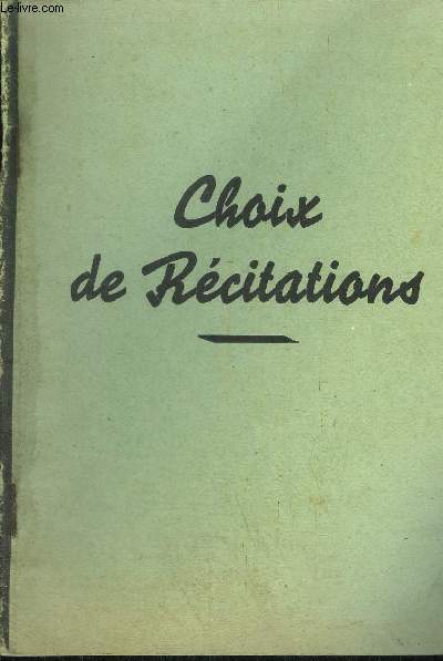 CHOIX DE RECITATIONS