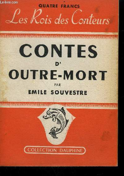 CONTES D'OUTRE-MORT / COLLECTION DAUPHINE