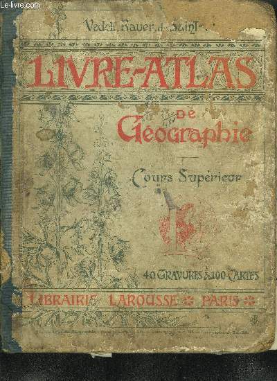 LIVRE ATLAS DE GEOGRAPHIE - COURS SUPERIEUR