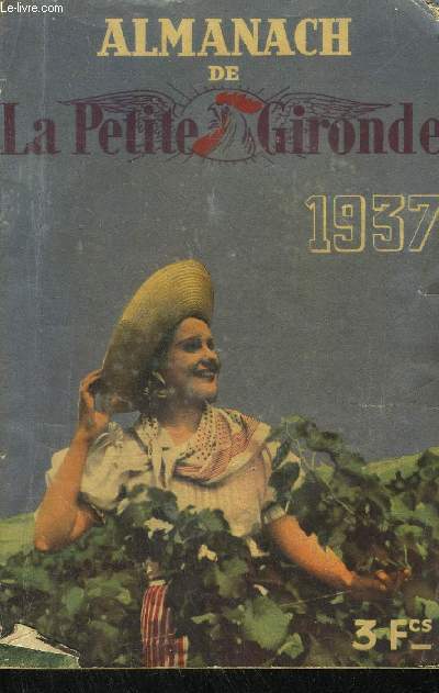ALMANACH DE LA PETITE GIRONDE 1937